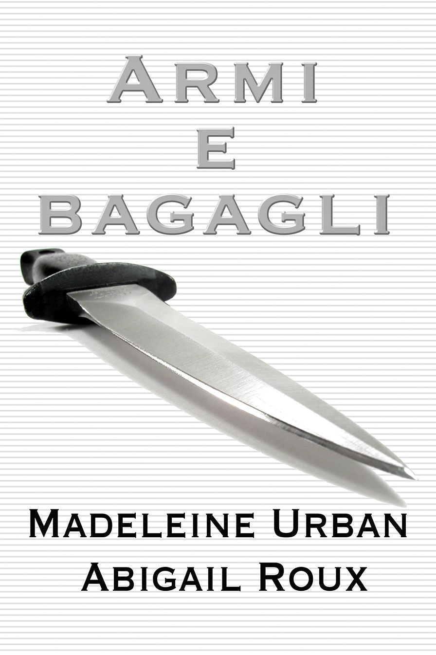 Armi & bagagli