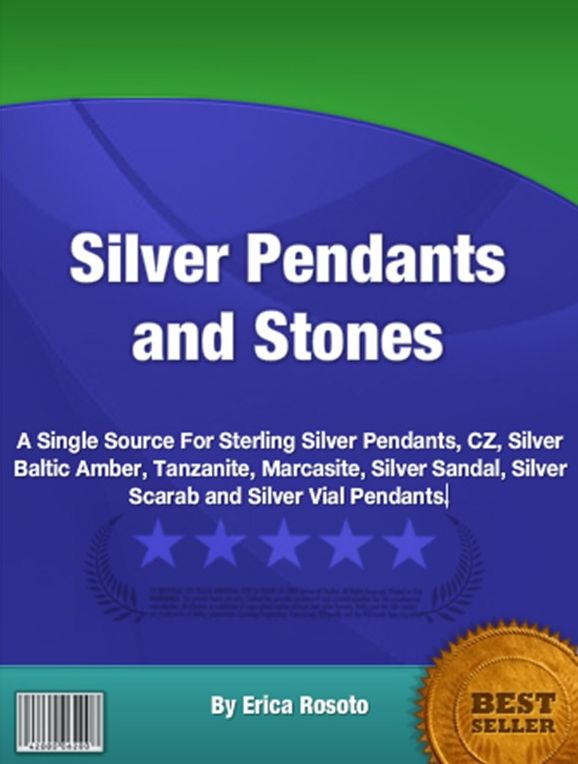 Silver Pendants and Stones-A Bottomless Reservoir For Silver Pendants, Sterling Silver Pendants, CZ, Silver Baltic Amber, Tanzanite, Marcasite, Silver Sandal, Silver Scarab and Silver Vial Pendants!