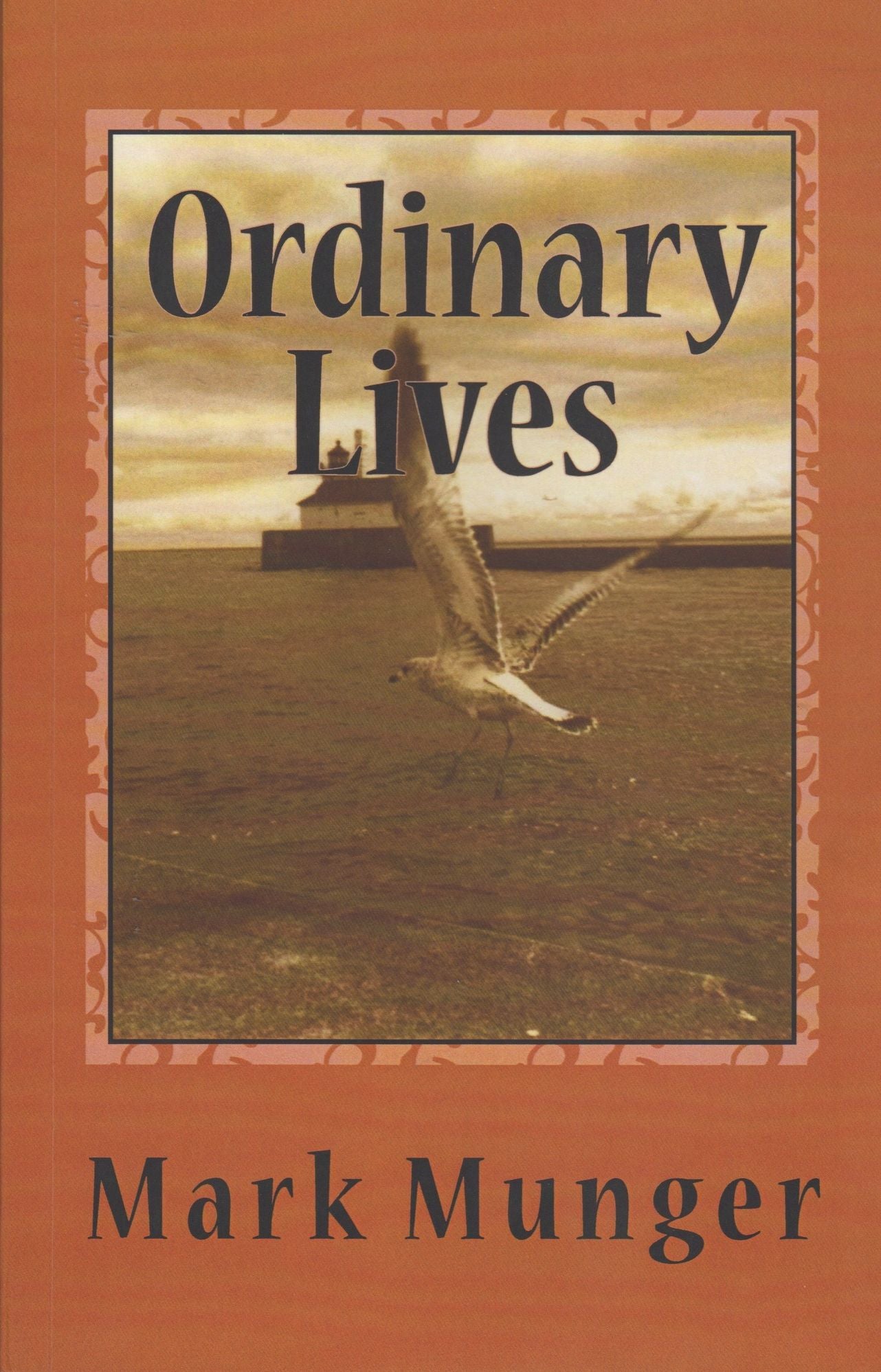 Ordinary Lives