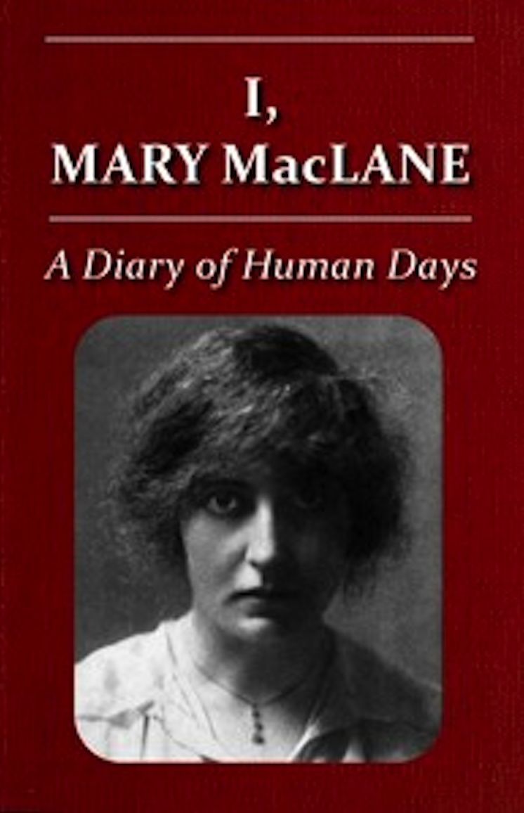 I, Mary MacLane (Illustrated)