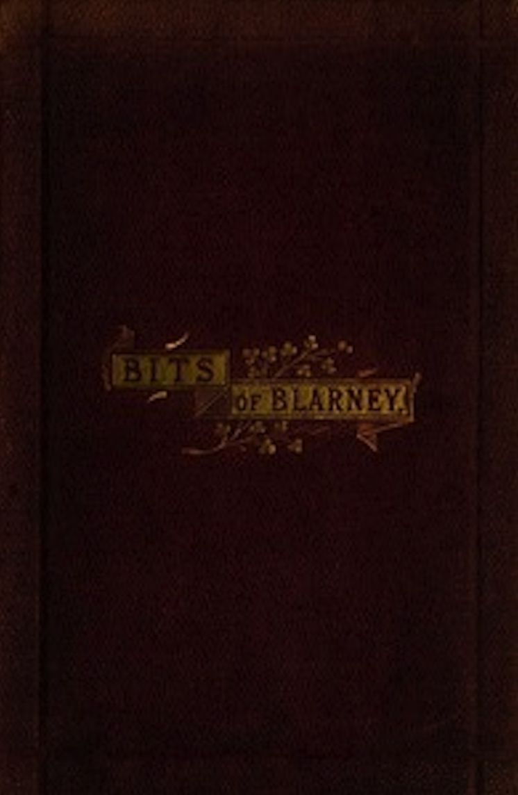 Bits of Blarney (Illustrated)