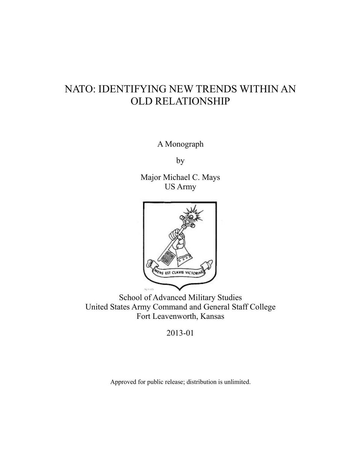 NATO: IDENTIFYING NEW TRENDS WITHIN AN OLD RELATIONSHIP