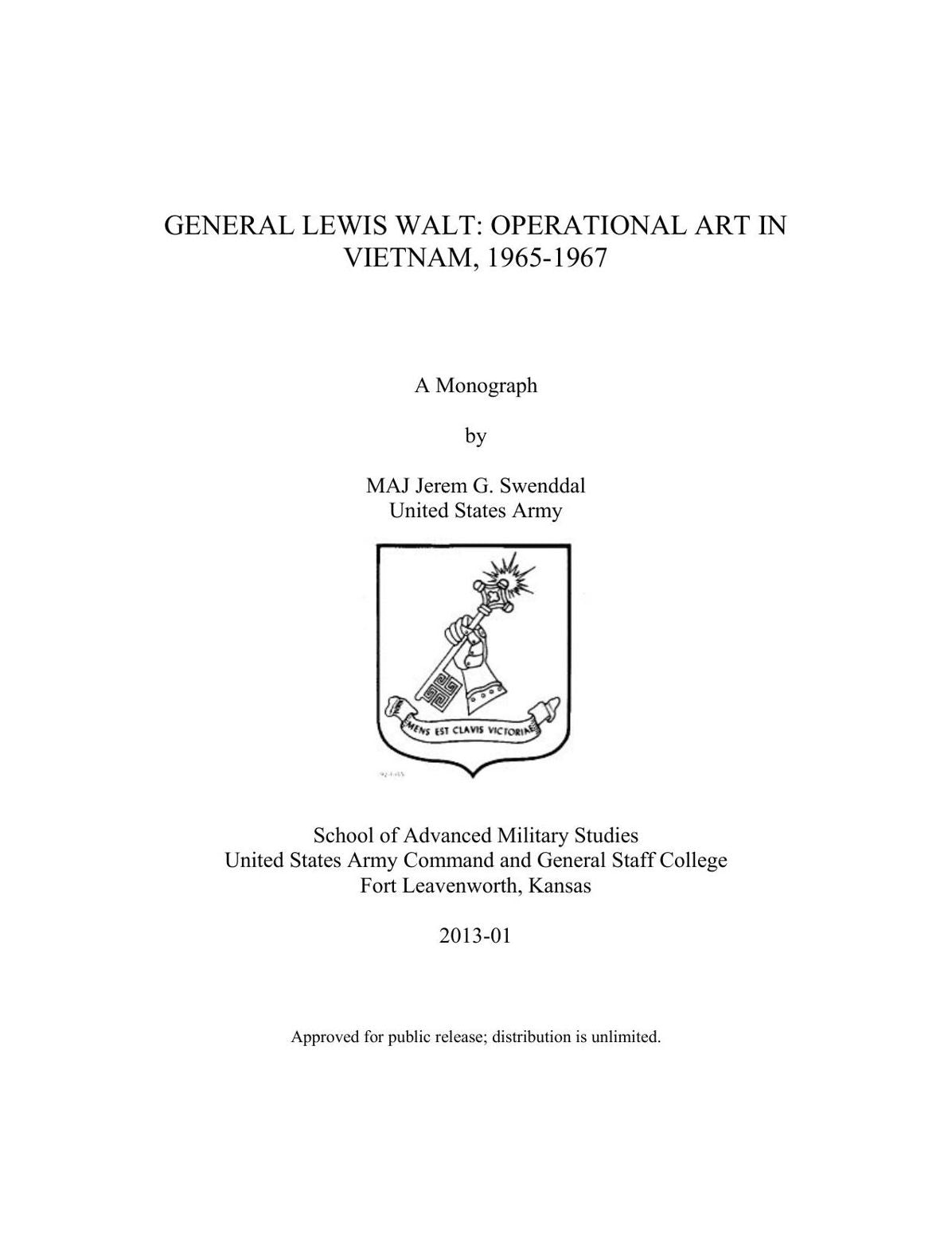 GENERAL LEWIS WALT: OPERATIONAL ART IN VIETNAM, 1965-1967