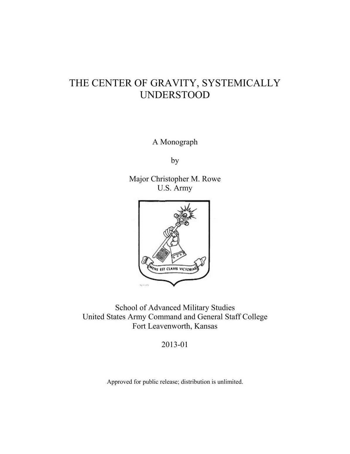 THE CENTER OF GRAVITY, SYSTEMICALLY UNDERSTOOD