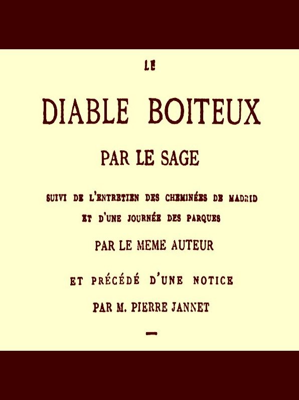 Le Diable Boiteux, Tomes I-II