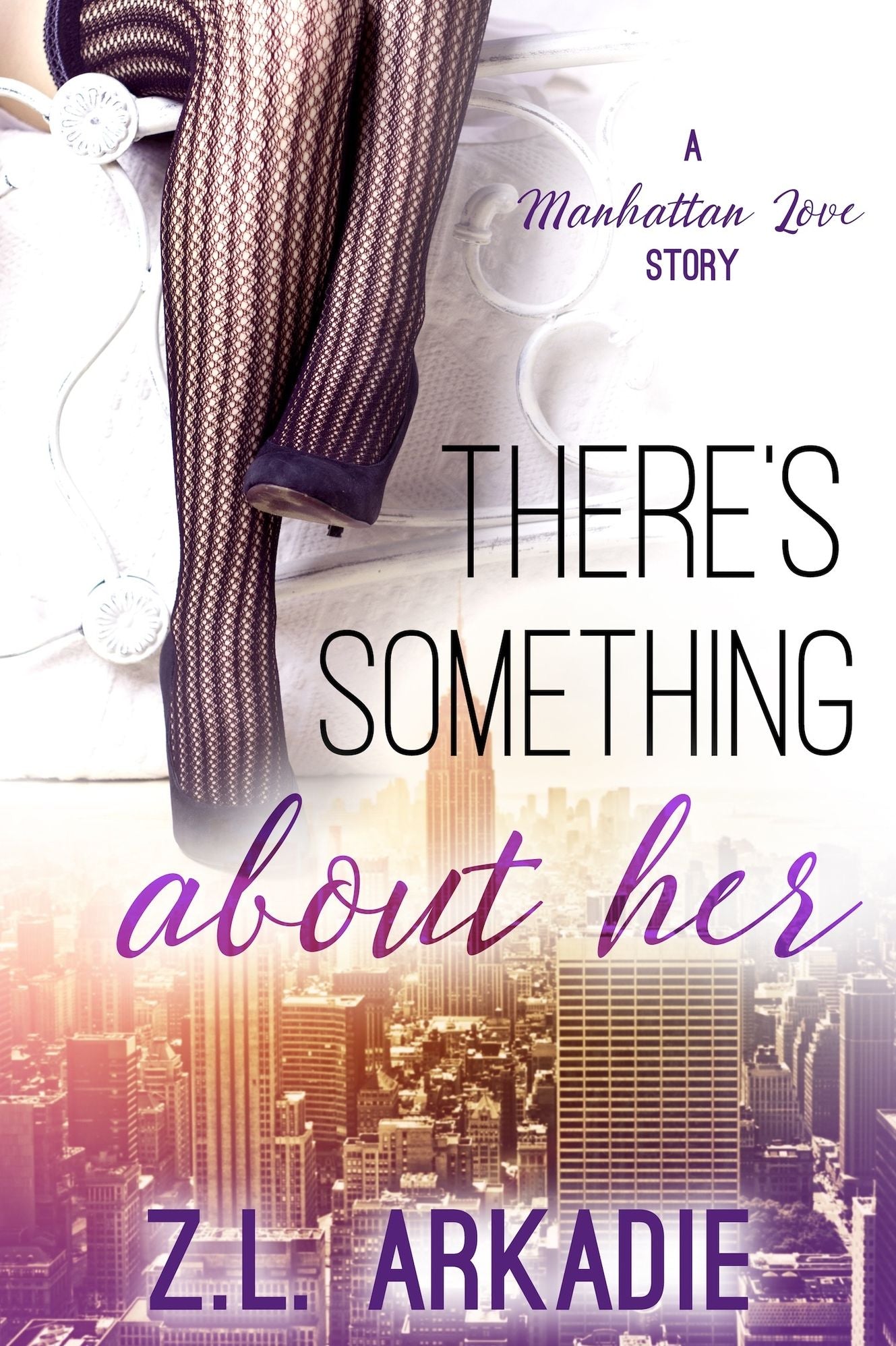 There's Something About Her: A Manhattan Love Story (LOVE in the USA, #2)