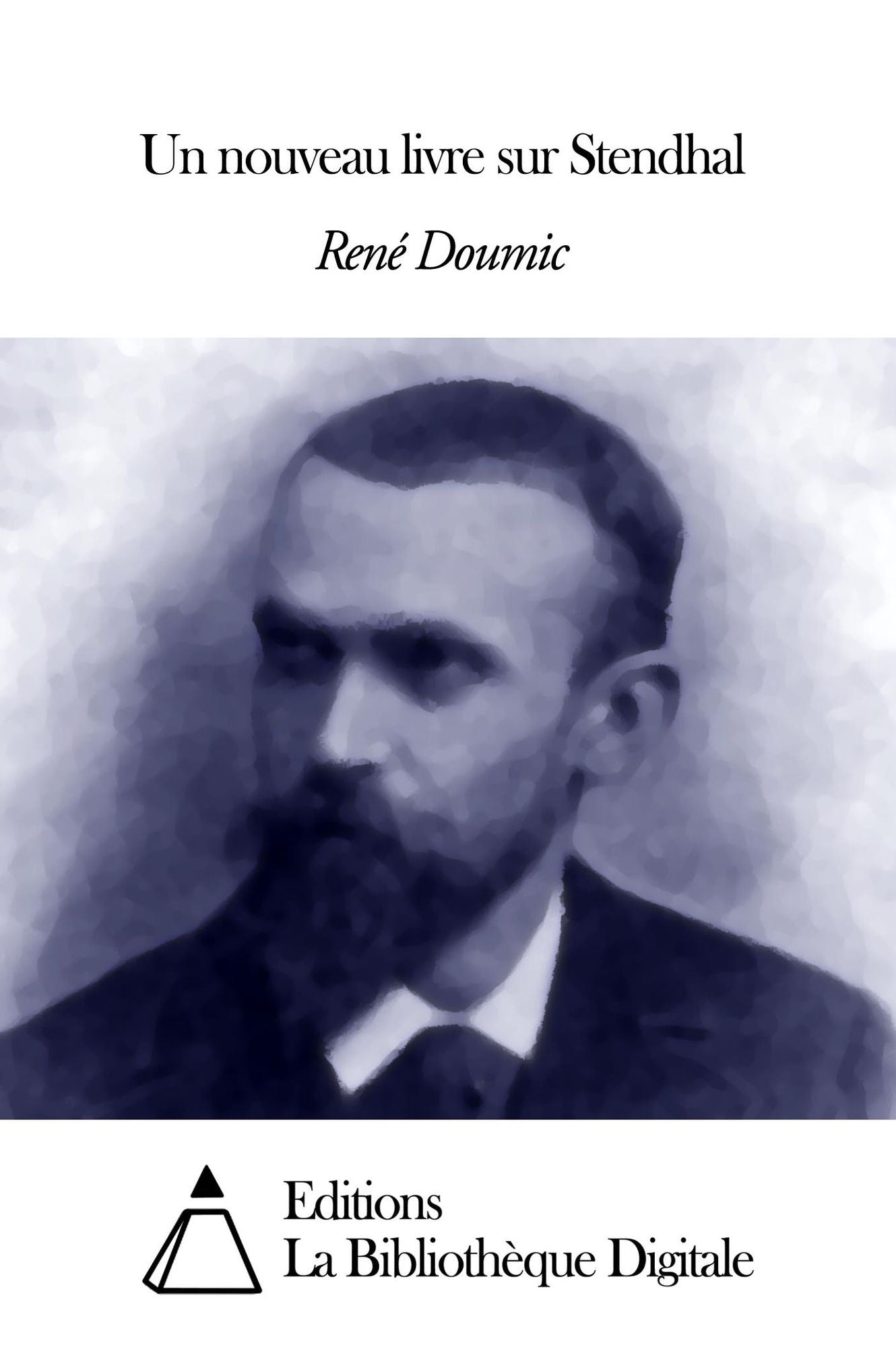 Un nouveau livre sur Stendhal