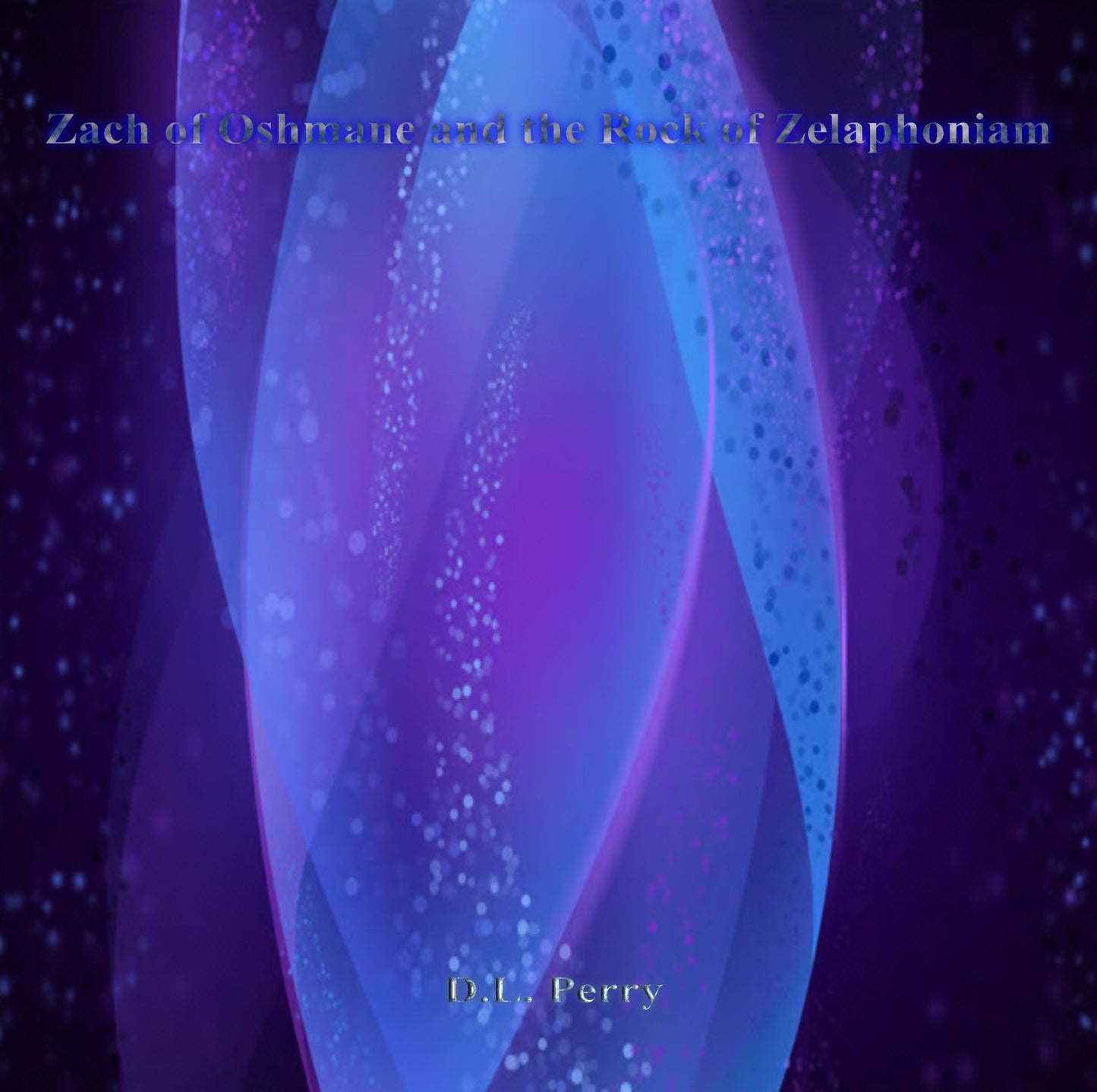 Zach of Oshmane and the Rock of Zelaphoniam