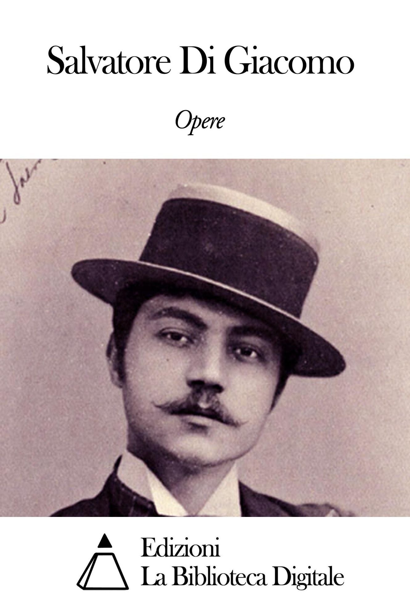 Opere di Salvatore Di Giacomo