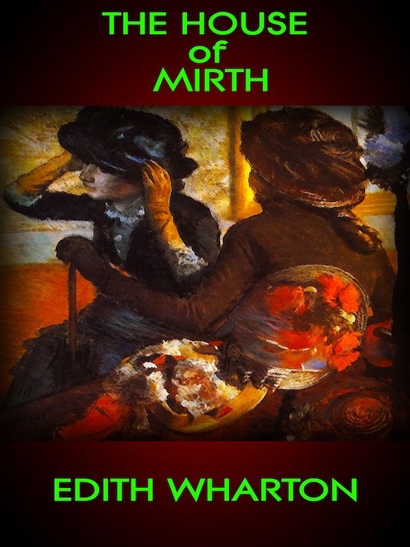 The House of Mirth