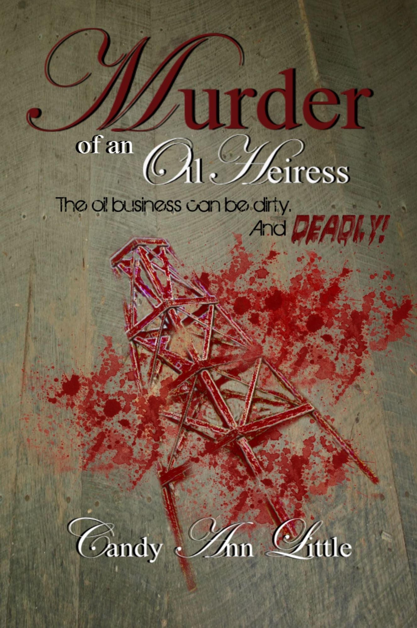 Murder of an Oil Heiress