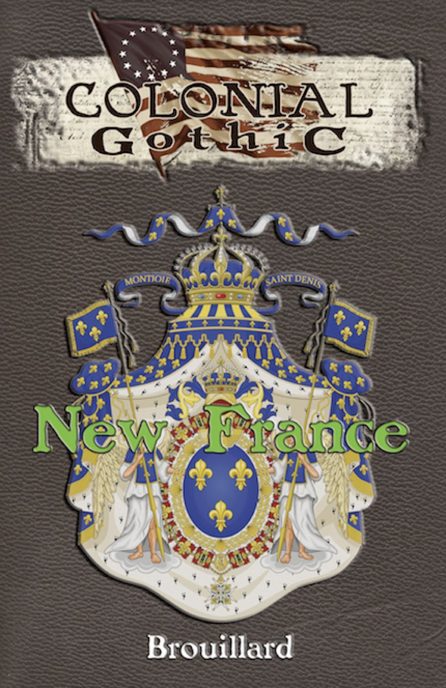 Colonial Gothic: New France