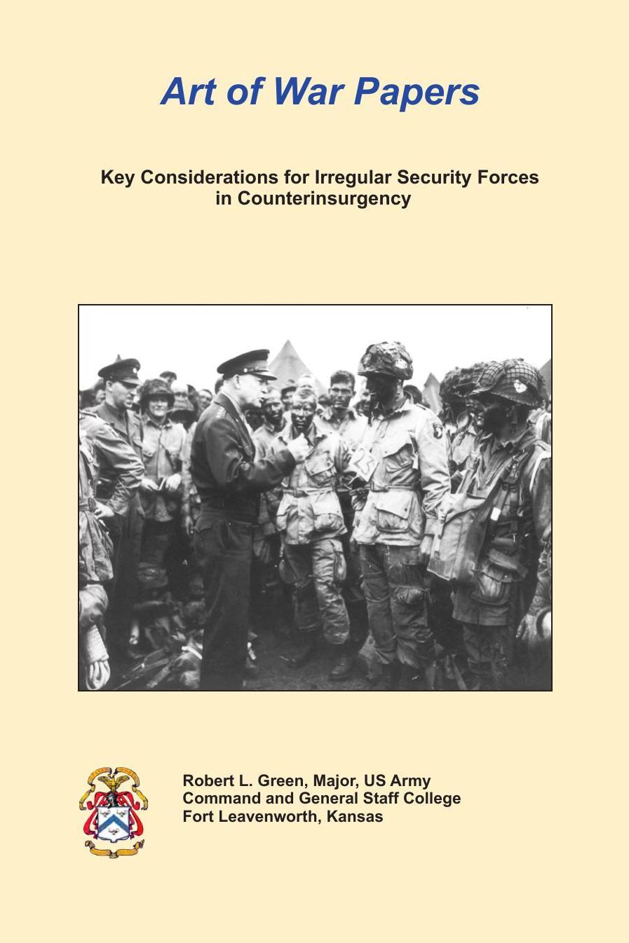 Key Considerations for Irregular Security Forces in Counterinsurgency