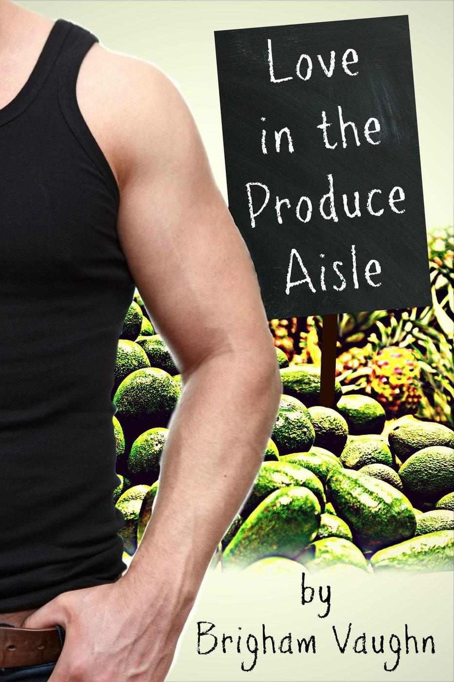 Love In The Produce Aisle