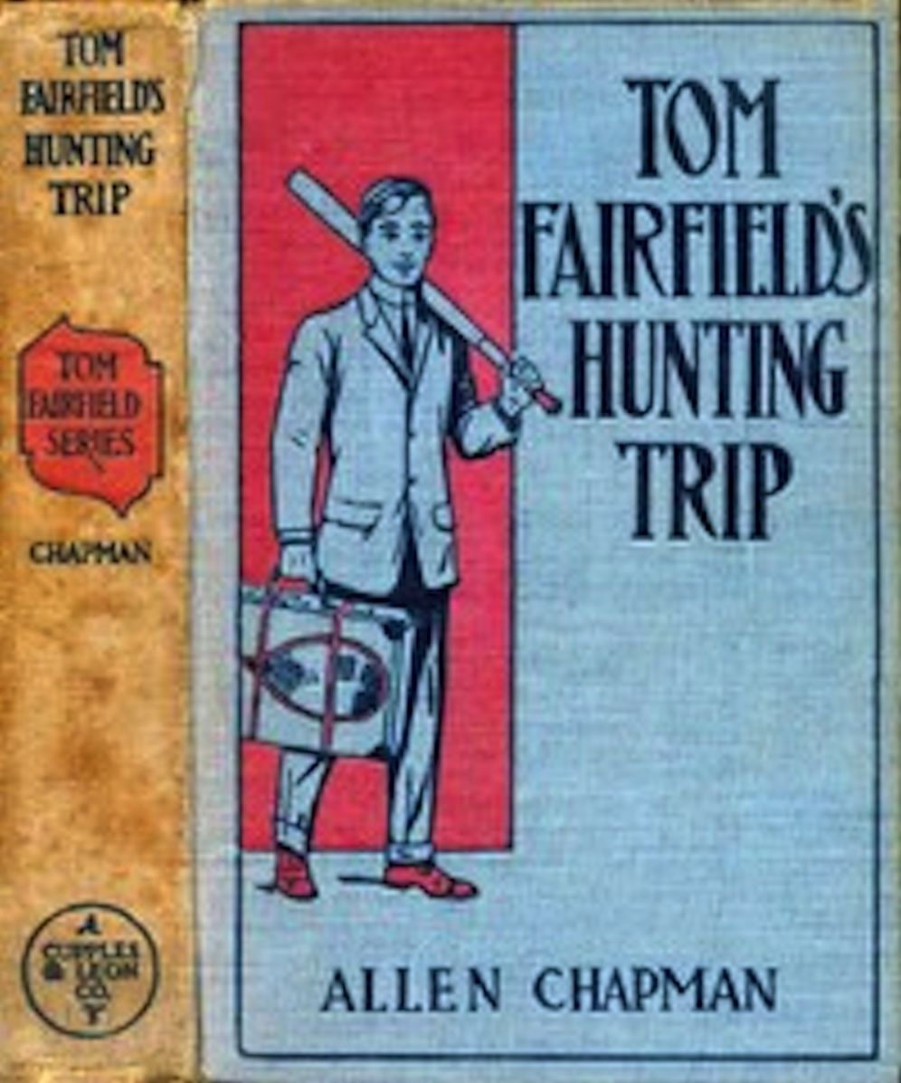 Tom Fairfield's Hunting Trip (Illustrated)