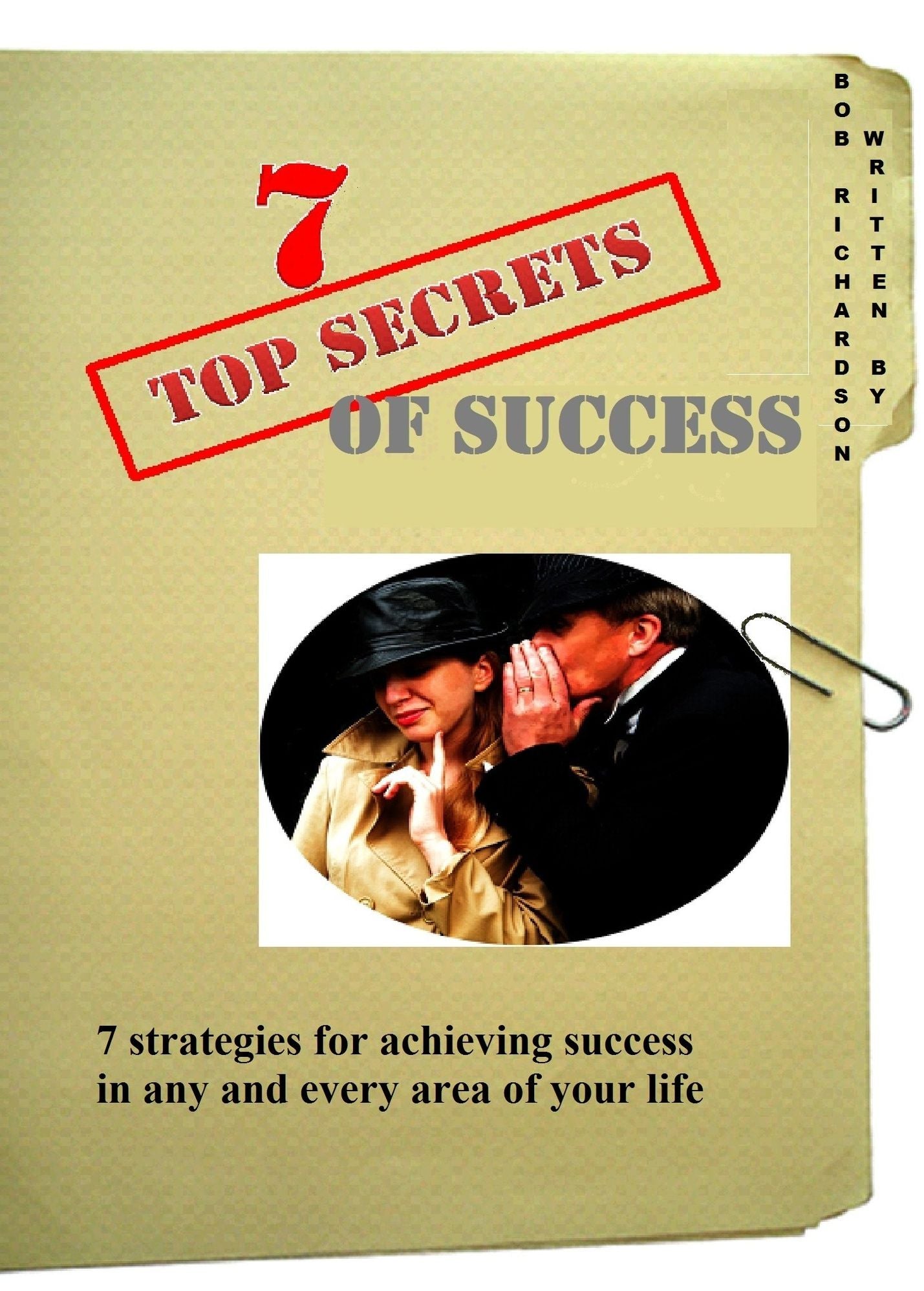 7 Top Secrets of Success