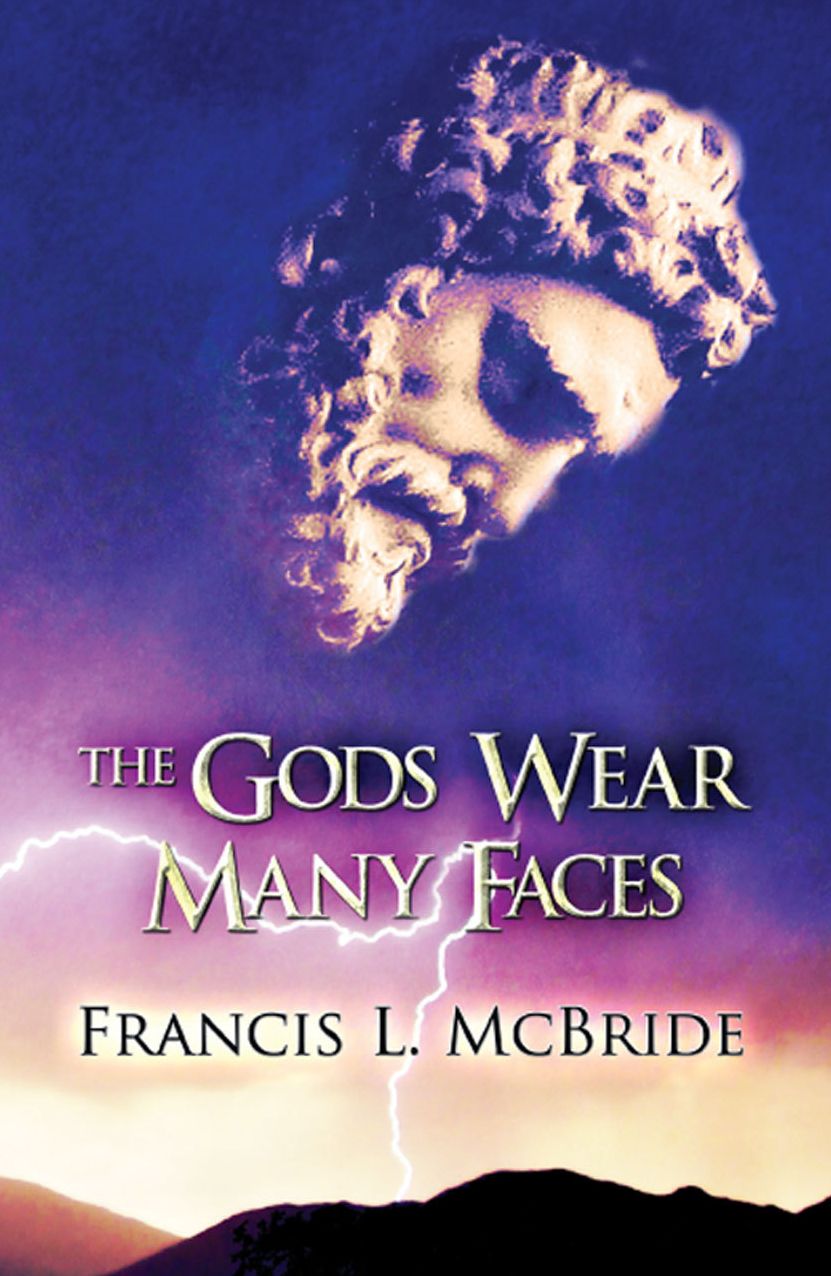 The Gods Wear Many Faces
