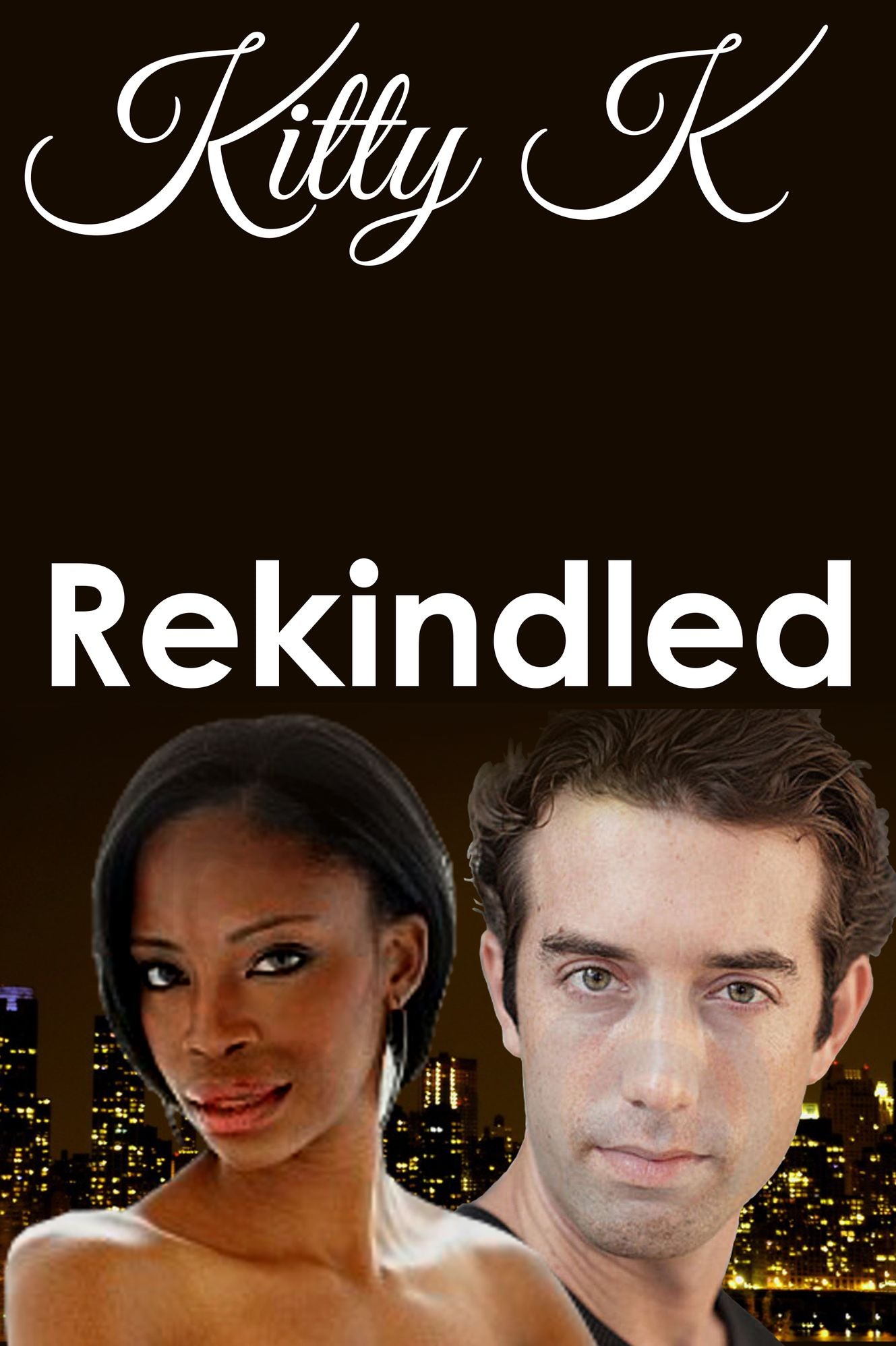 Rekindled