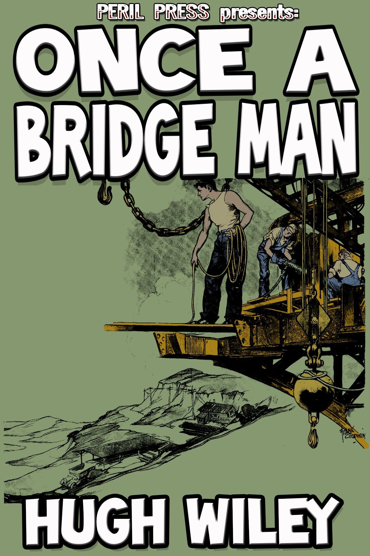 Once A Bridge Man