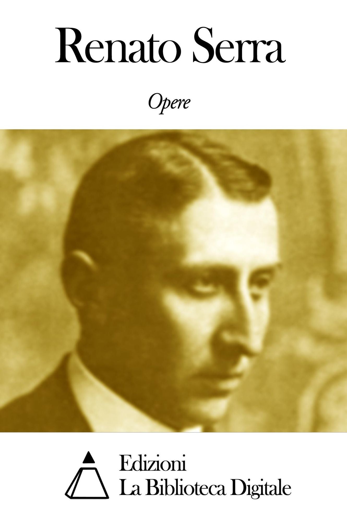Opere di Renato Serra