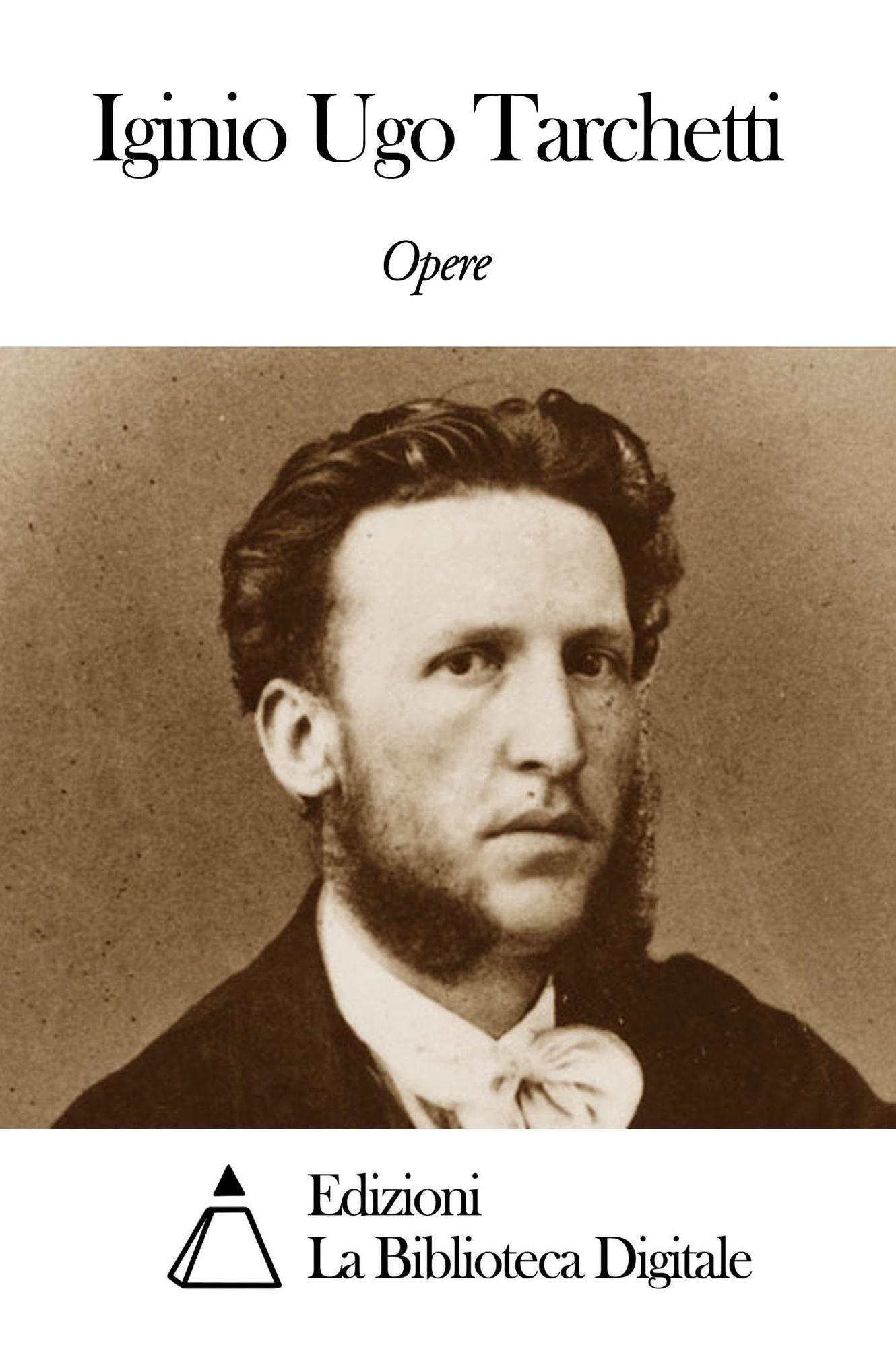 Opere di Iginio Ugo Tarchetti