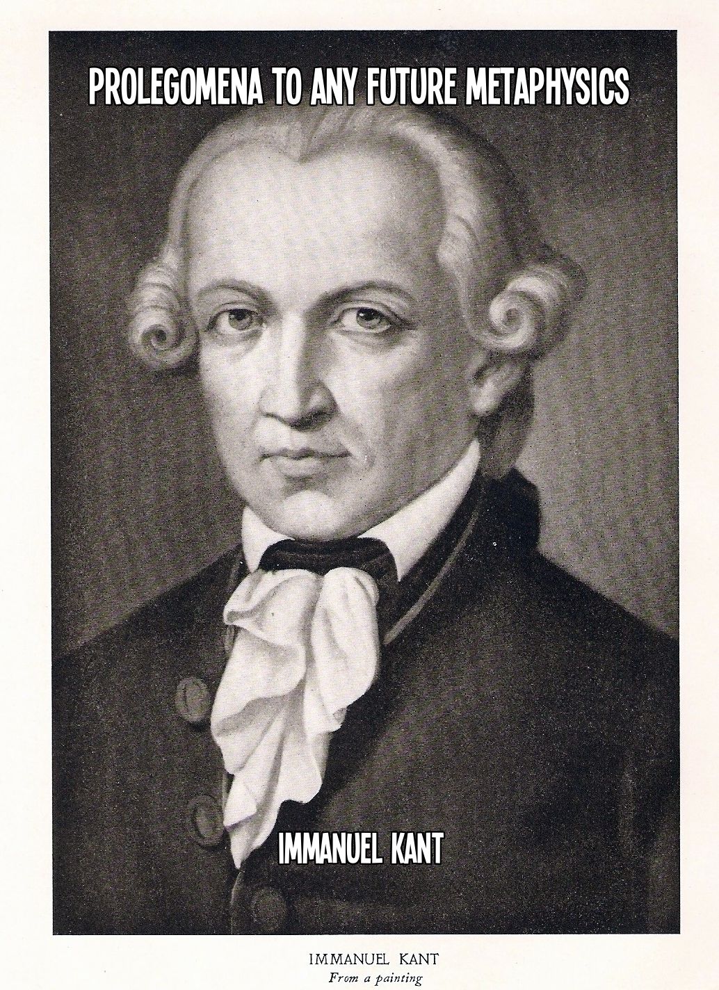 Prolegomena to Any Future Metaphysics (in Plain American English)