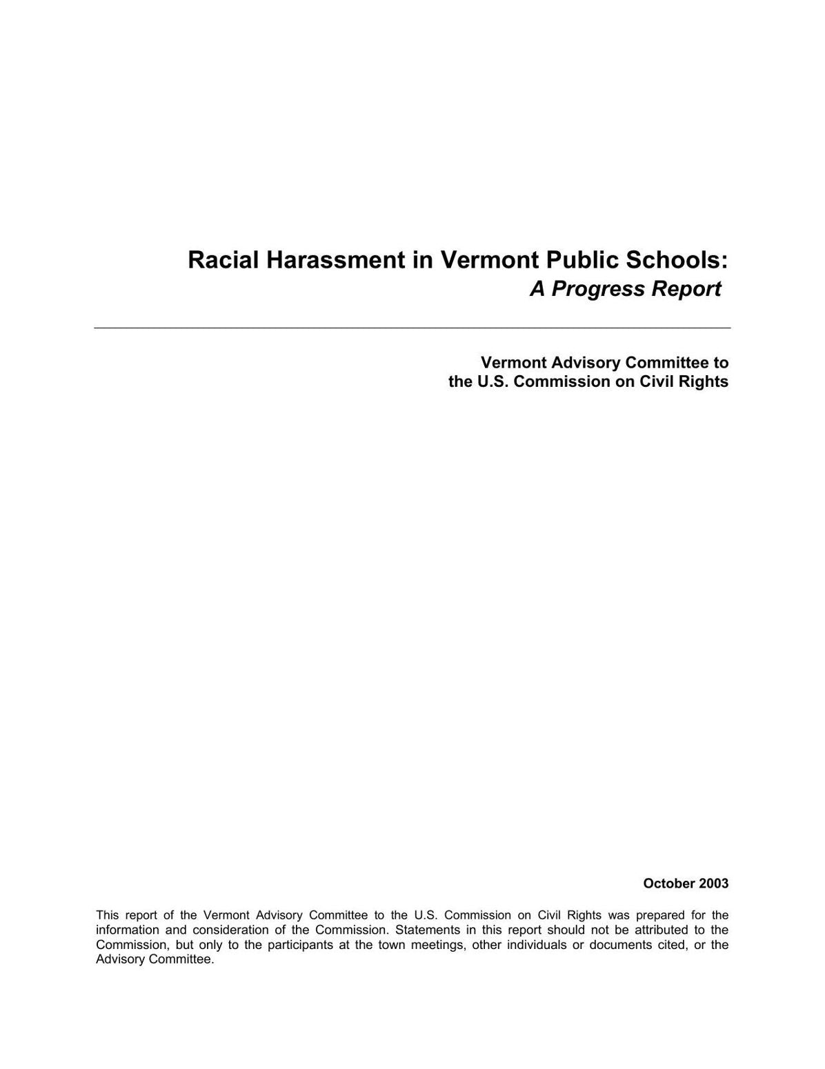 Racial Harassment in Vermont Public Schools: A Progress Report: