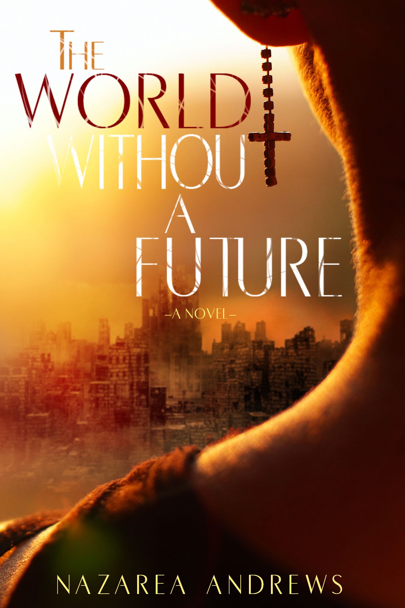 The World Without a Future