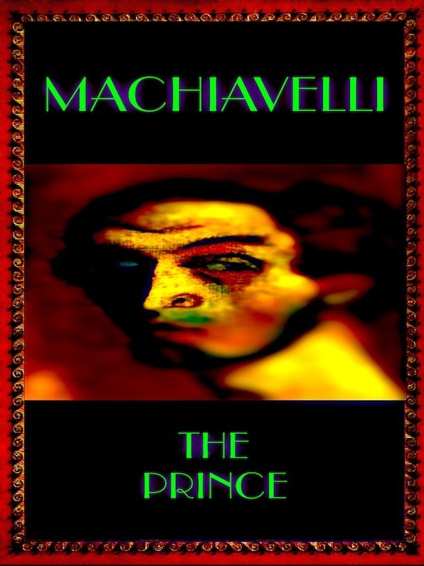 Machiavelli - The Prince