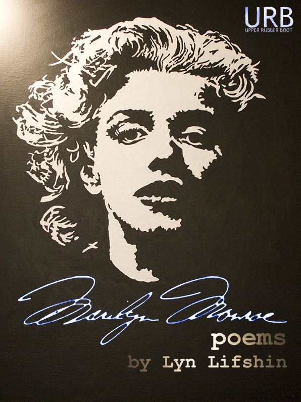 Marilyn Monroe: Poems