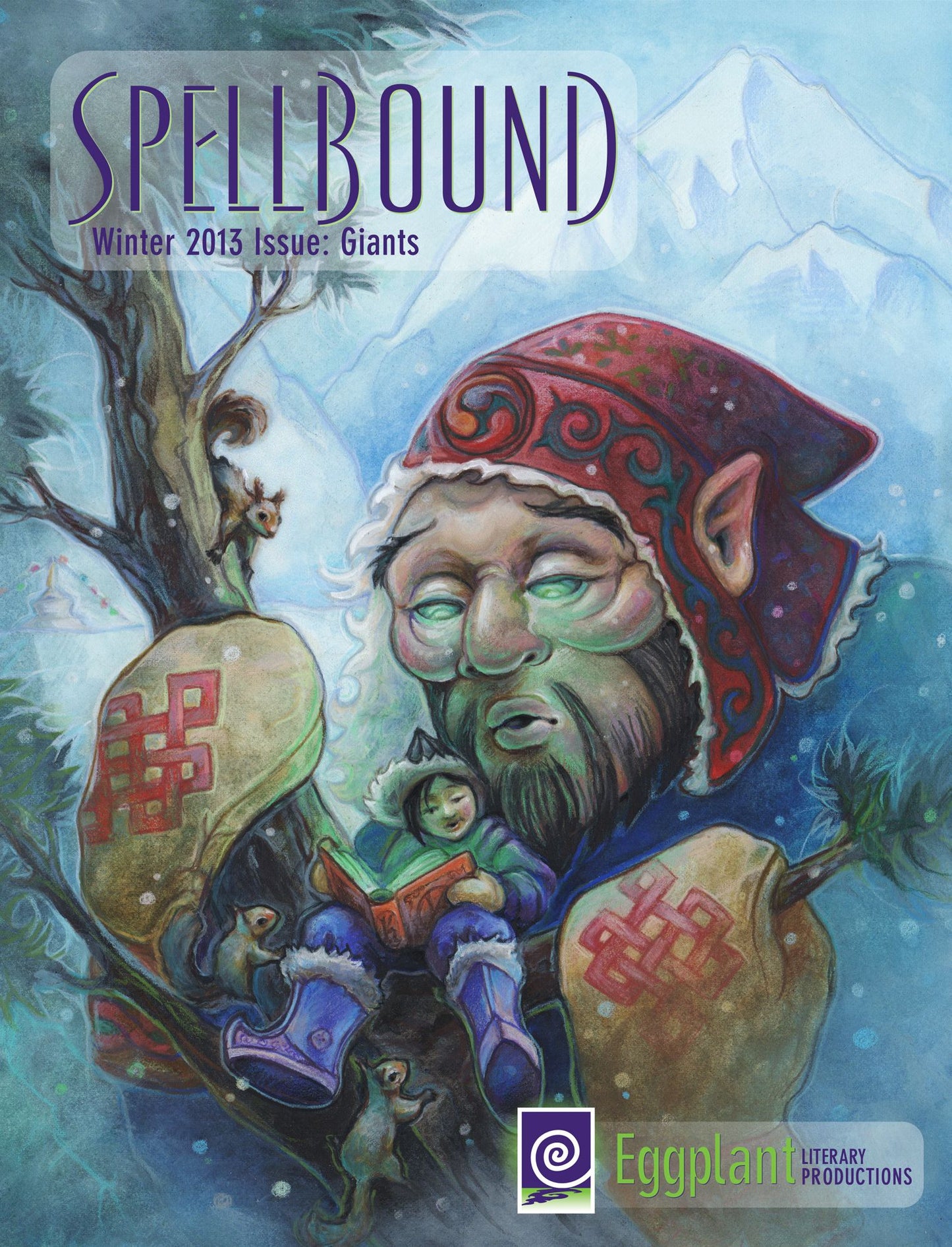 Spellbound Winter 2013: Giants