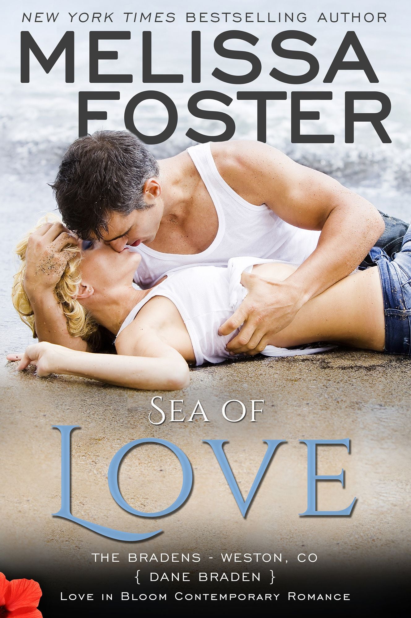 Sea of Love (Love in Bloom: The Bradens, Book Four)