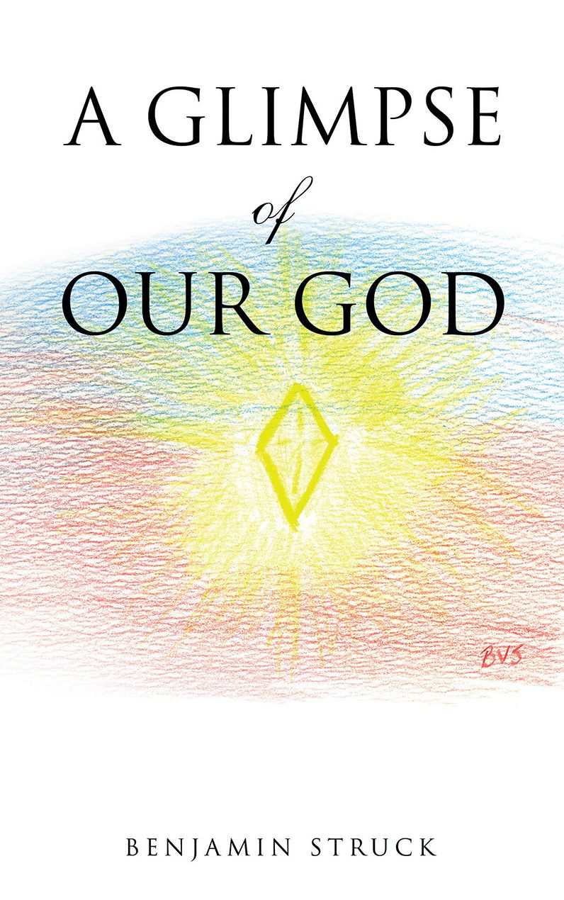A Glimpse of Our God
