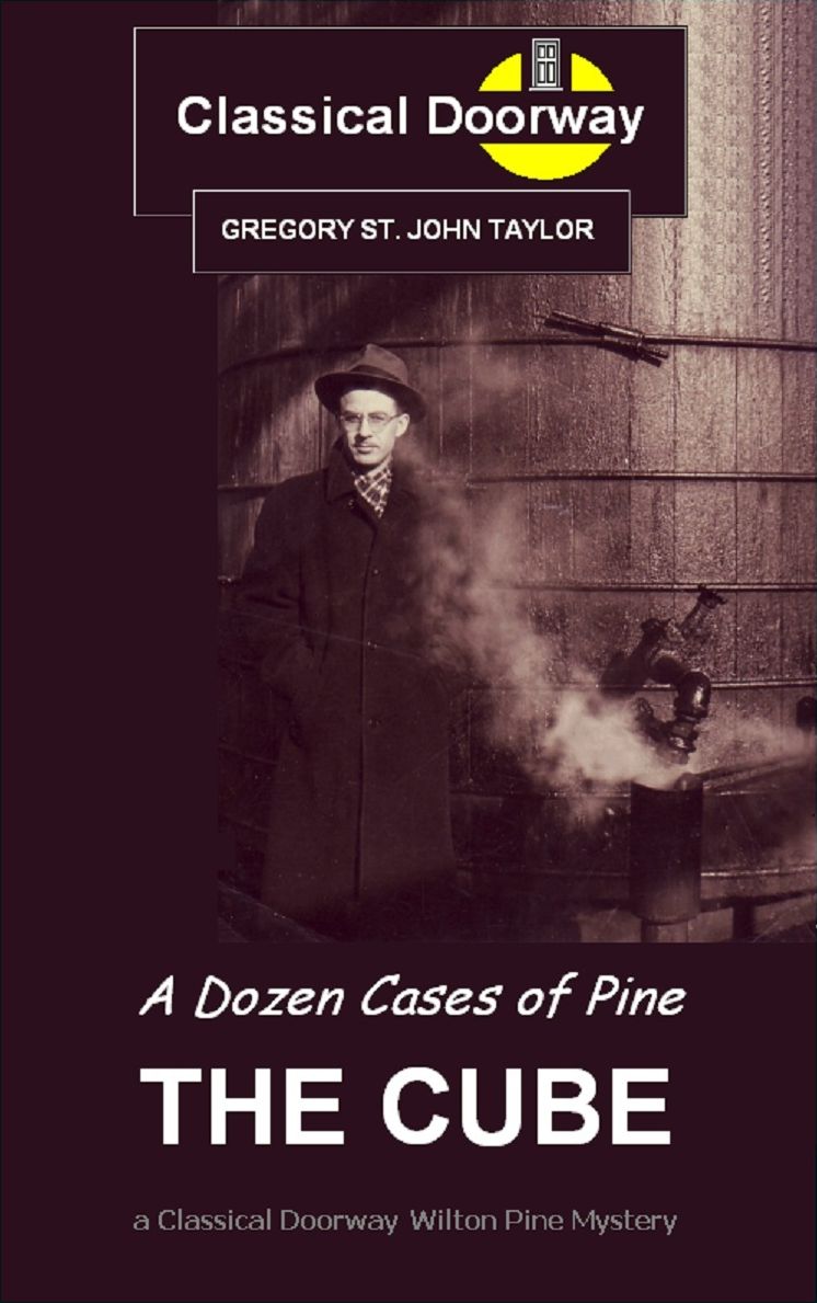 The Cube a Wilton Pine Mystery