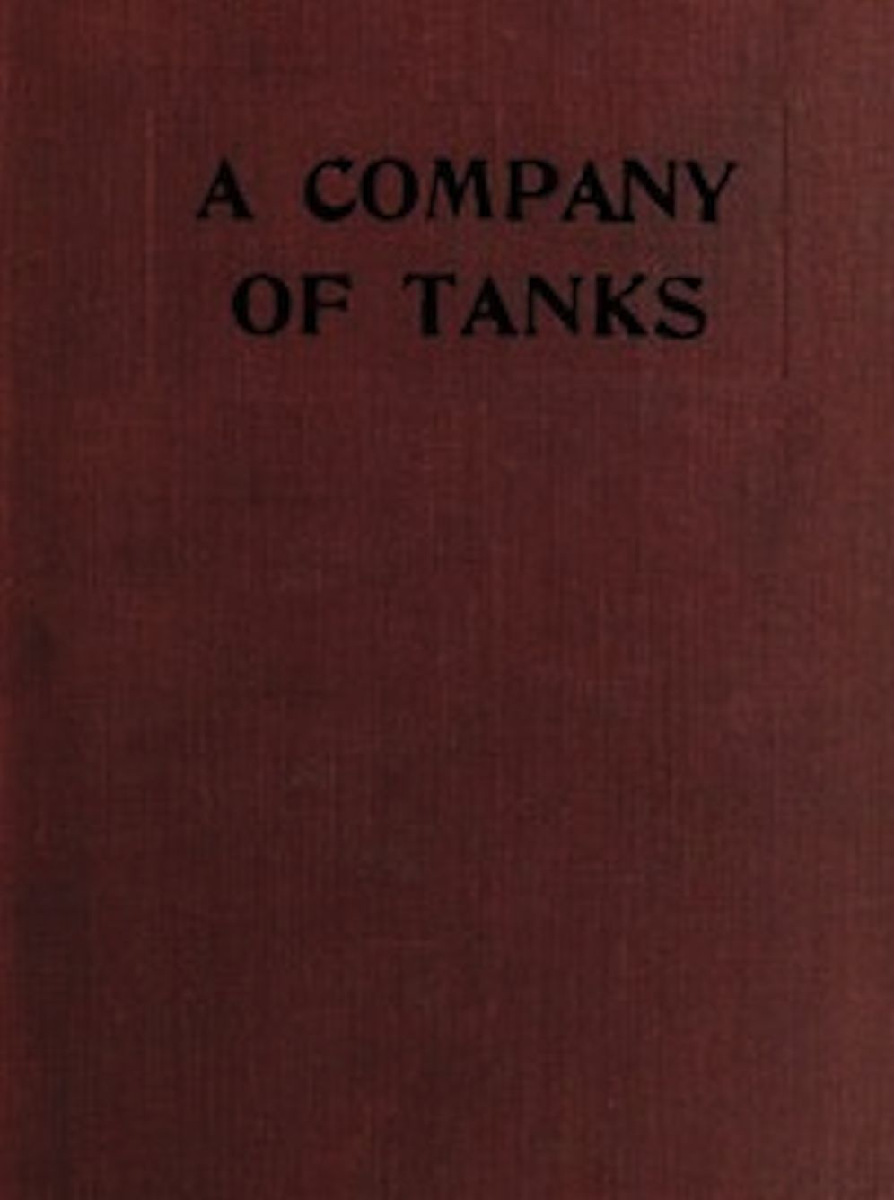 A Company of Tanks (Illustrated)