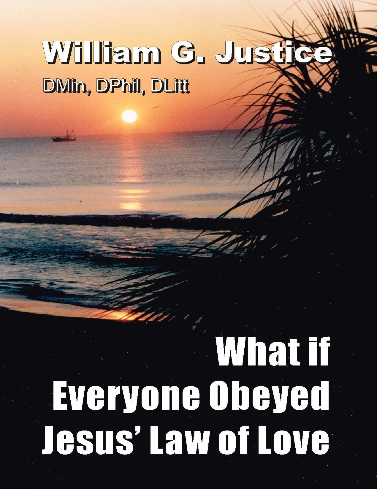 What if Everyone Obeyed Jesus' Law of Love