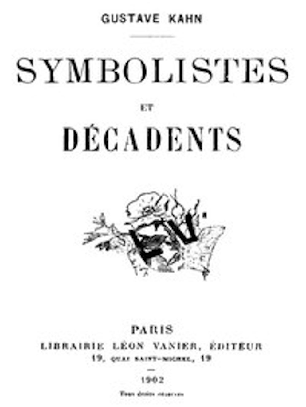 Symbolistes et D&eacute;cadents (Illustrated)