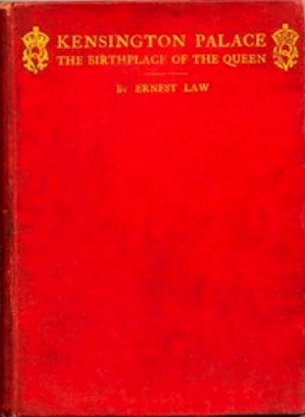 Kensington Palace, the birthplace of the Queen (Illustrated)