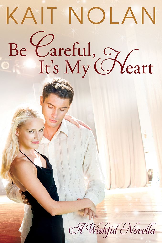 Be Careful, It's My Heart: A Small Town Southern Romance