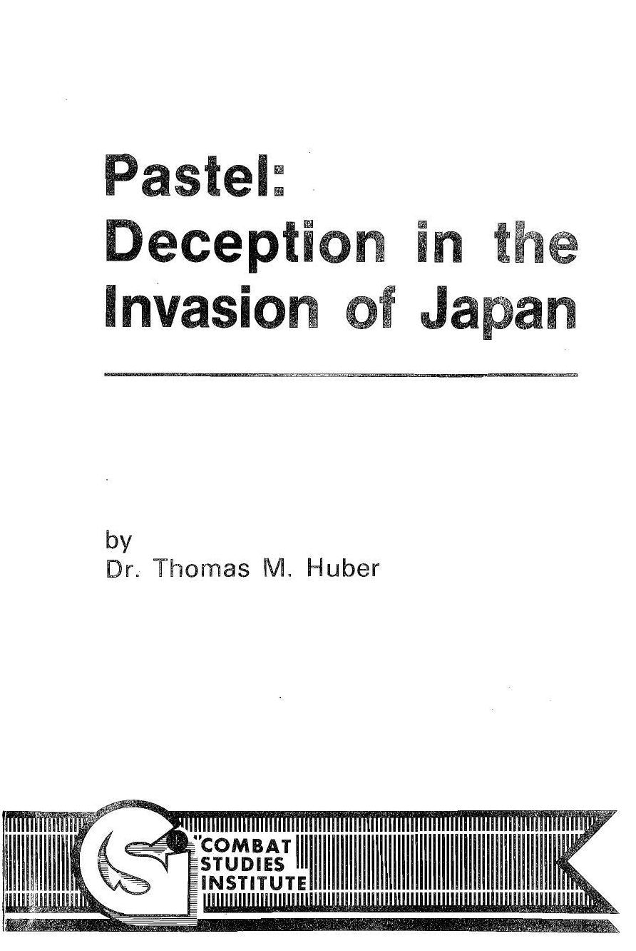 Pastel: Deception in the Invasion of Japan