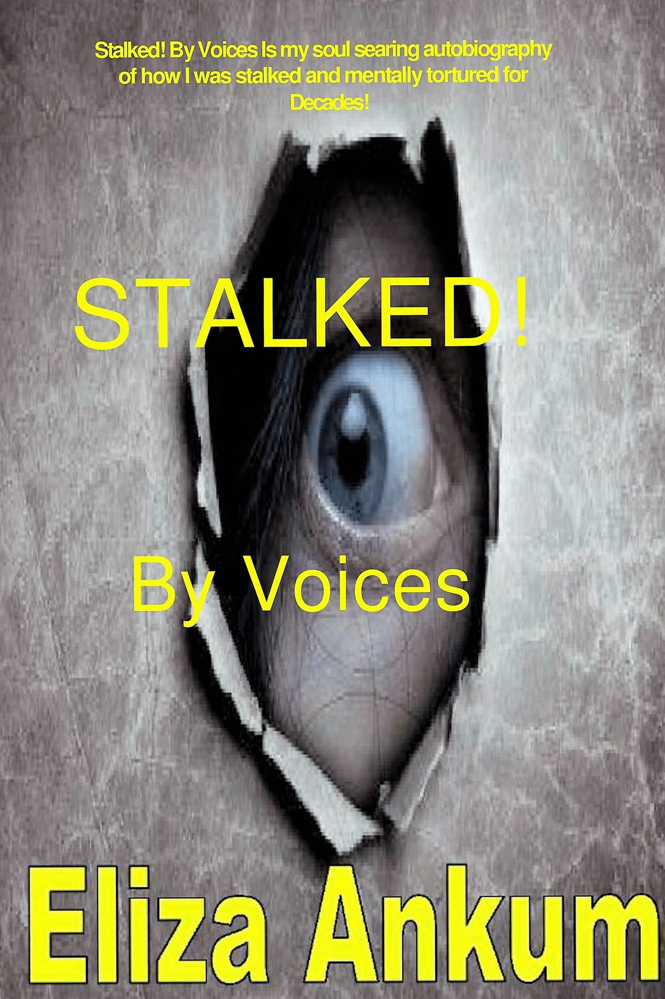 Stalked! By Voices