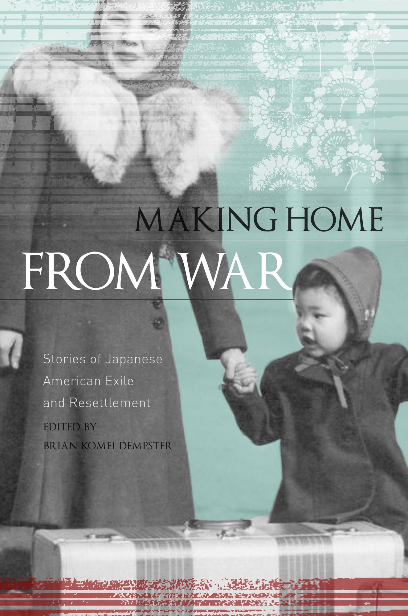 Making Home From War