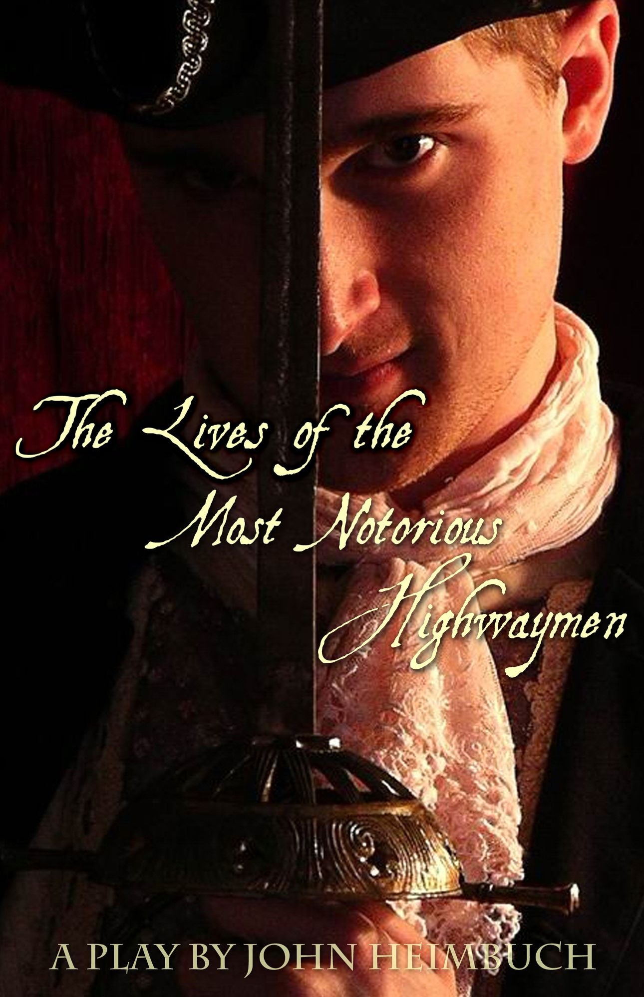 Lives of the Most Notorious Highwaymen