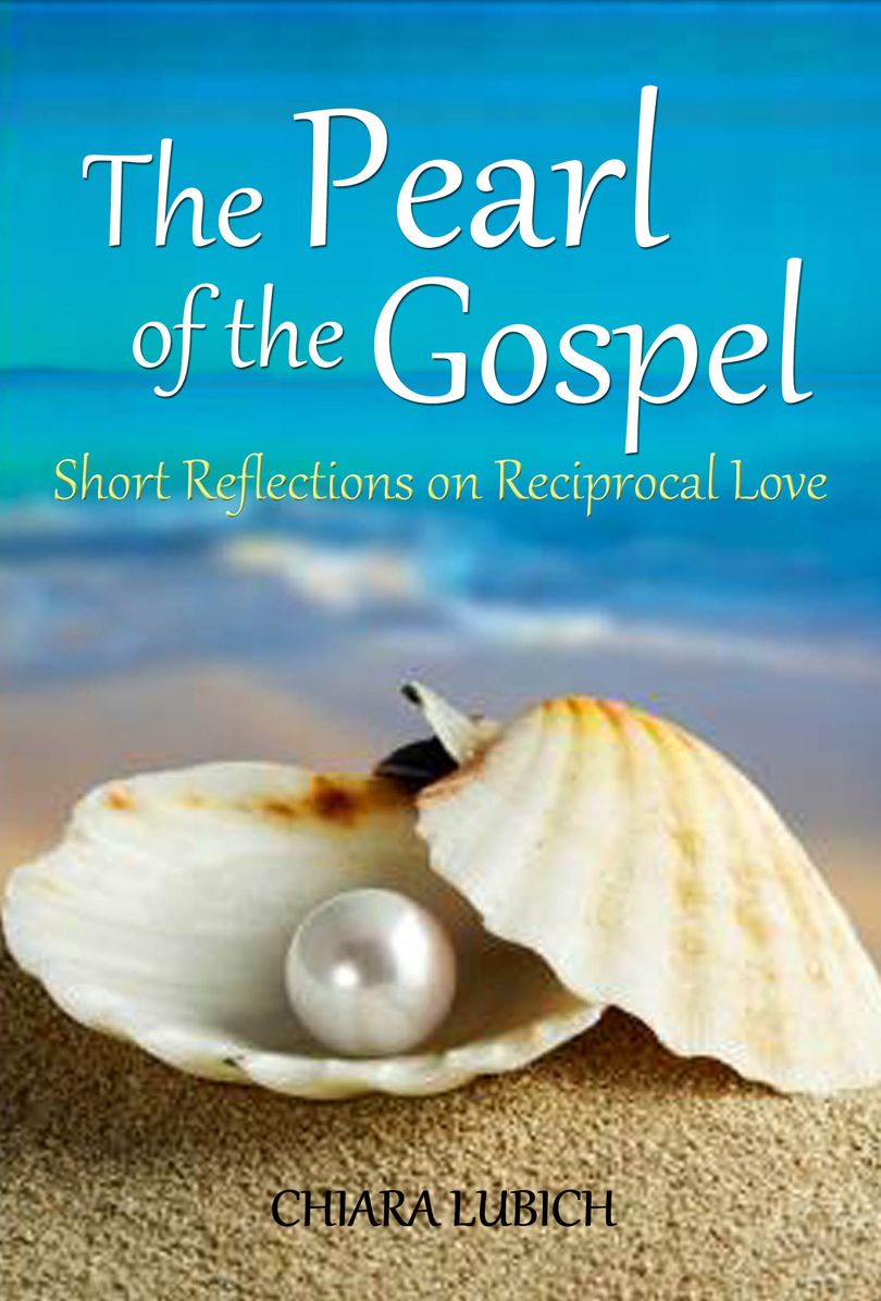 Pearl of the Gospel: Short Reflections on Reciprocal Love
