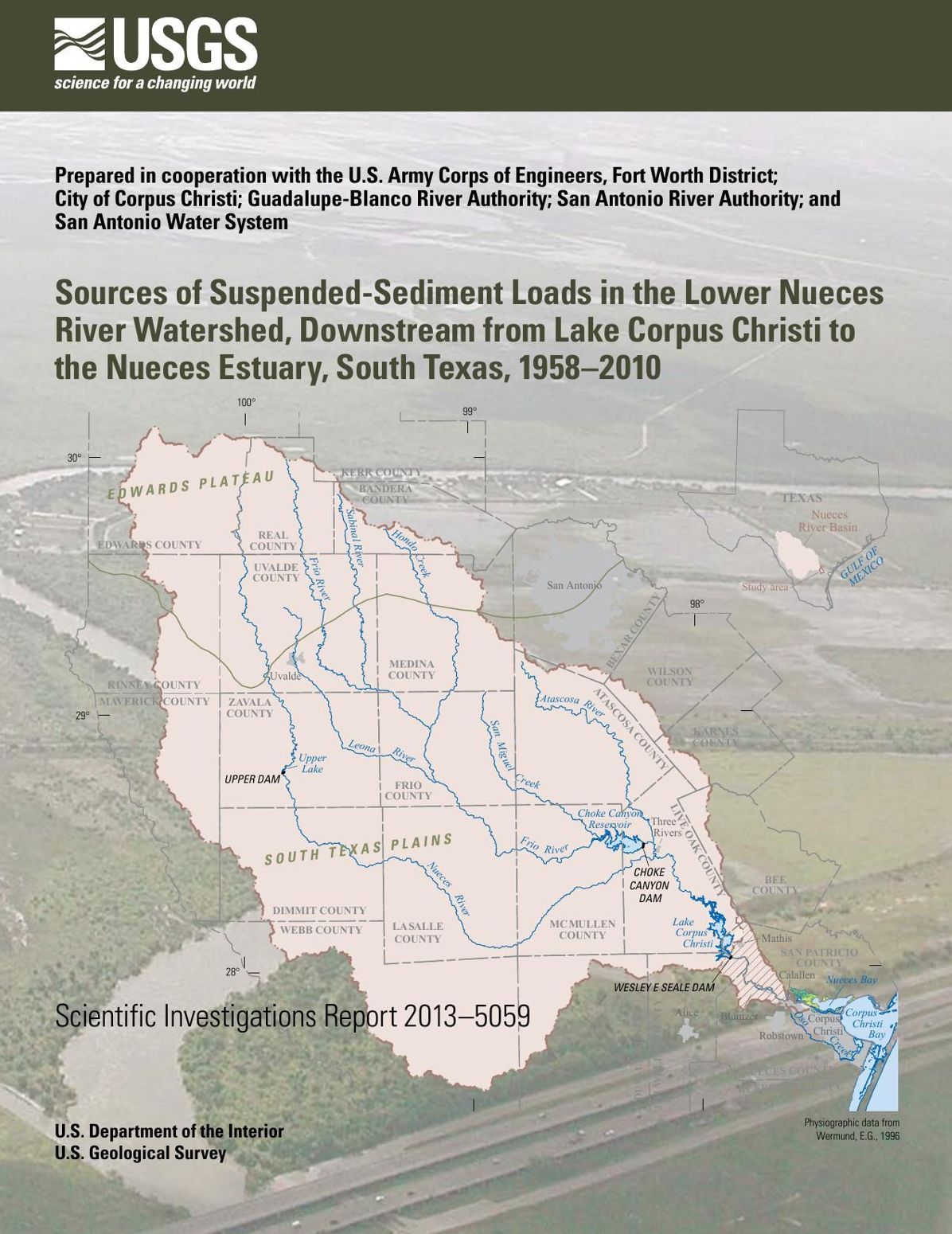 Sources of Suspended-Sediment Loads in the Lower Nueces River Watershed, Downstream from Lake Corpus Christi to the Nueces Estuary, South Texas (1958-2010)