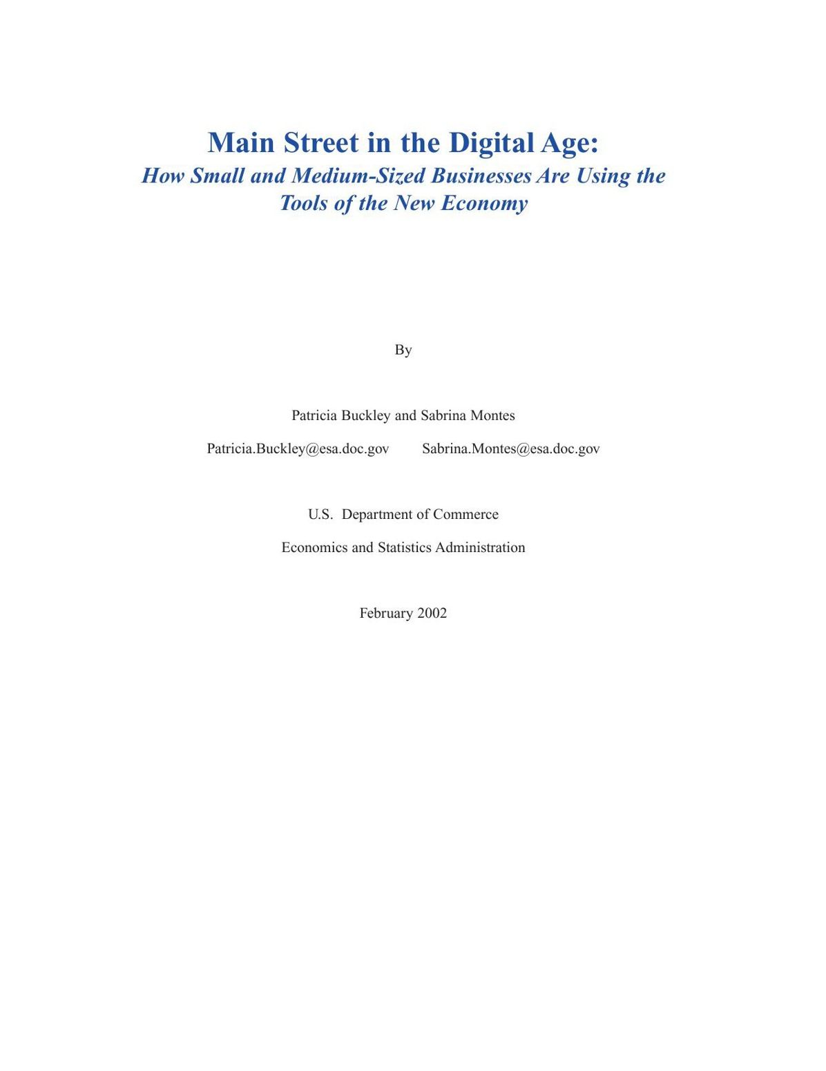 Main Street in the Digital Age: How Small and Medium-Sized Businesses Are Using the Tools of the New Economy