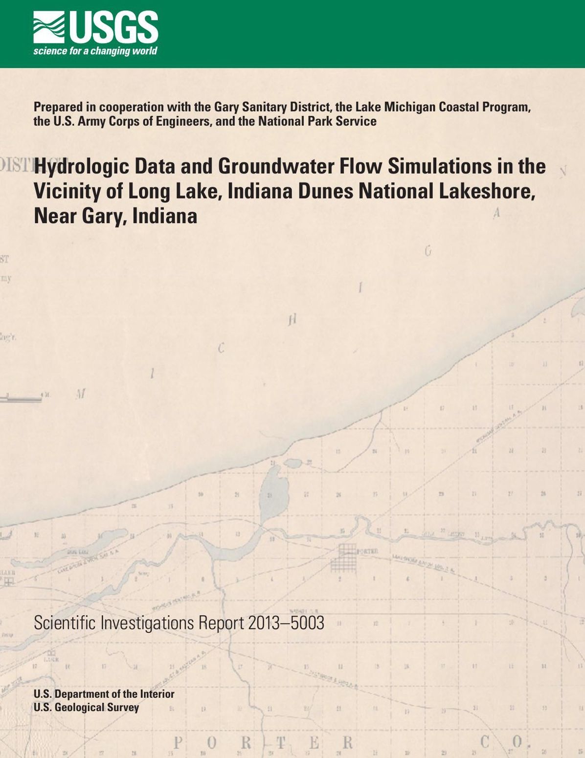 Hydrologic Data and Groundwater Flow Simulations in the Vicinity of Long Lake, Indiana Dunes National Lakeshore, Near Gary, Indiana