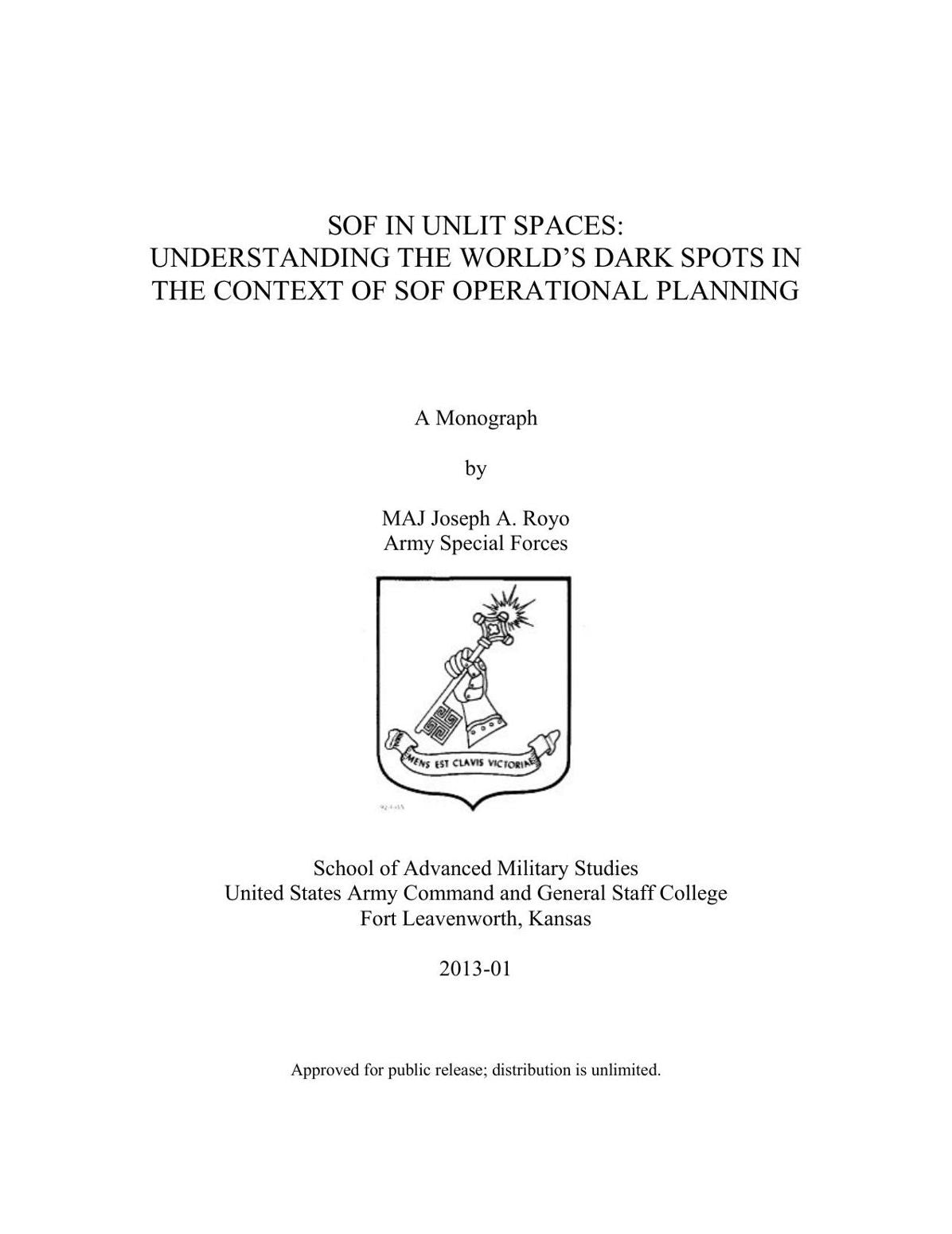 SOF IN UNLIT SPACES: UNDERSTANDING THE WORLD’S DARK SPOTS IN THE CONTEXT OF SOF OPERATIONAL PLANNING