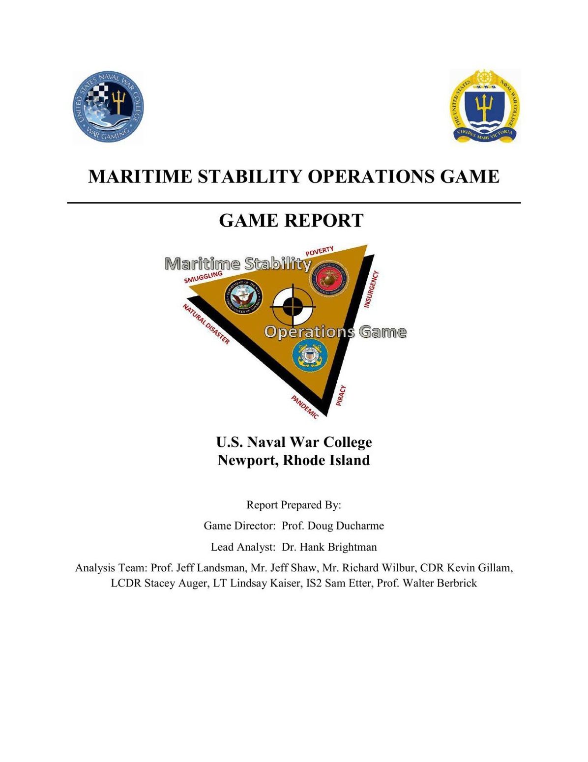 MARITIME STABILITY OPERATIONS GAME: GAME REPORT