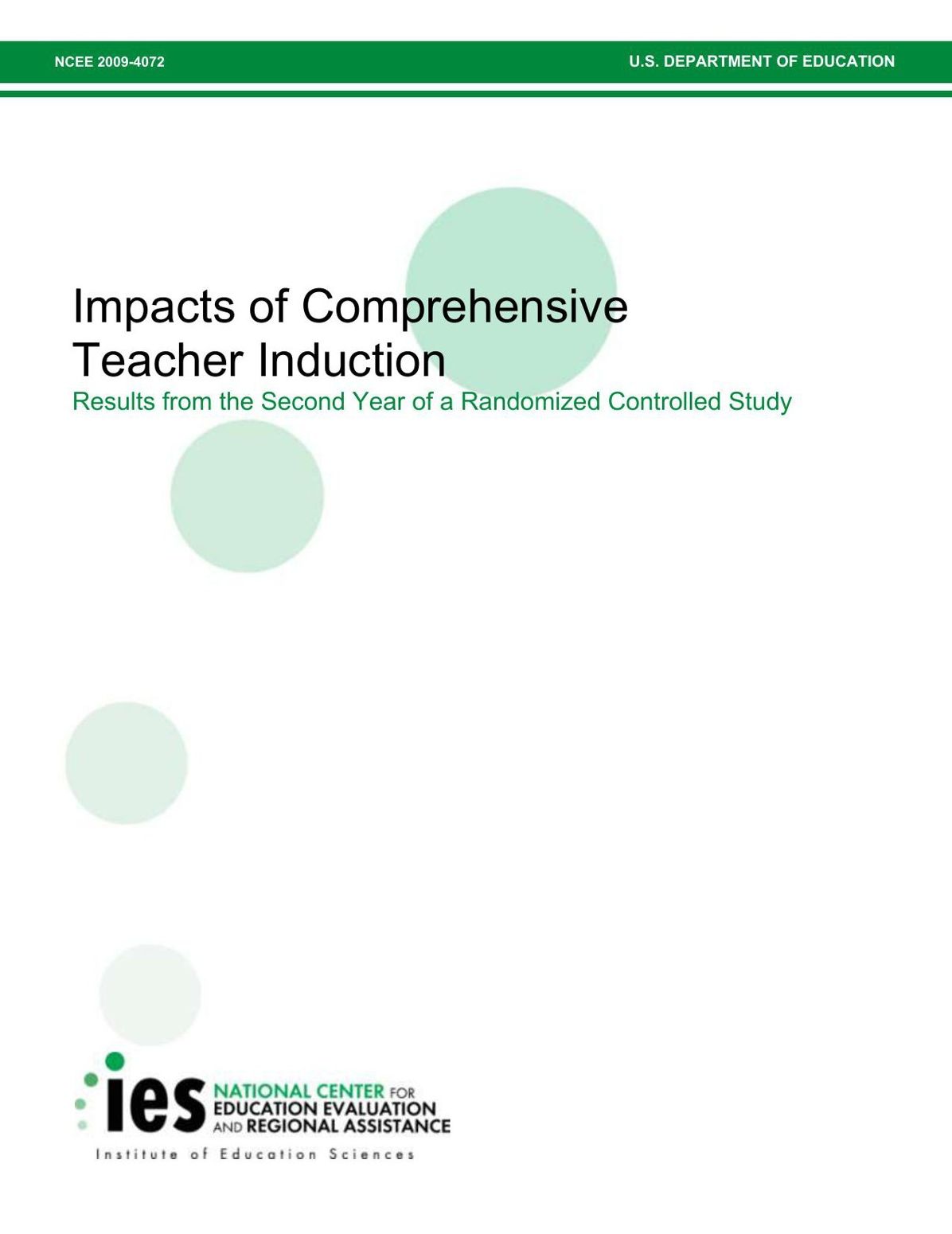 Impacts of Comprehensive Teacher Induction Results from the Second Year of a Randomized Controlled Study